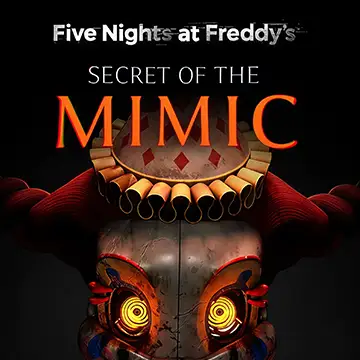 Five Nights at Freddy's Secret of the Mimic