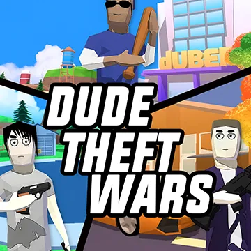 Dude Theft Wars